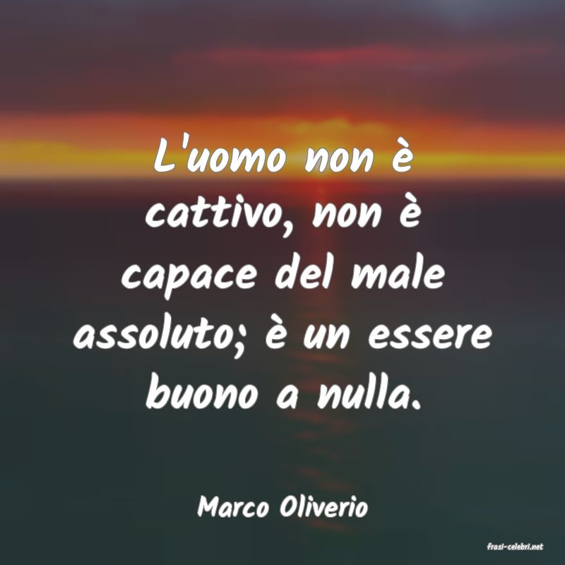 frasi di Marco Oliverio