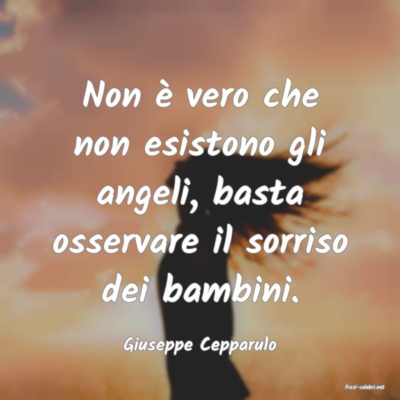 frasi di  Giuseppe Cepparulo
