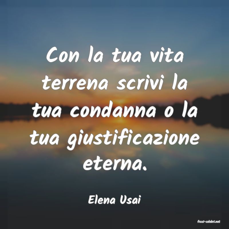 frasi di  Elena Usai

