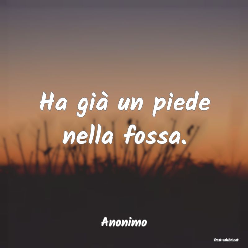 frasi di Anonimo