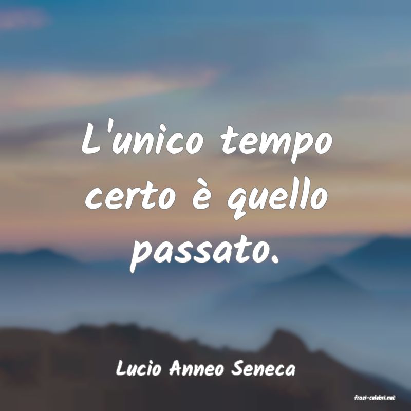 frasi di Lucio Anneo Seneca