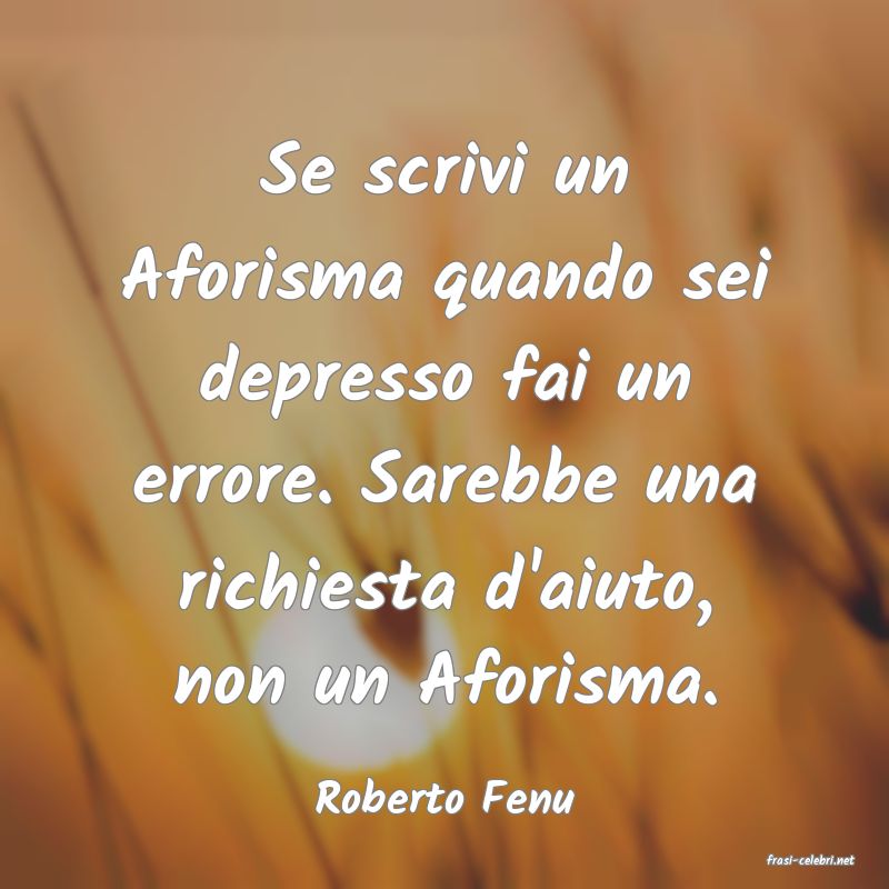 frasi di Roberto Fenu