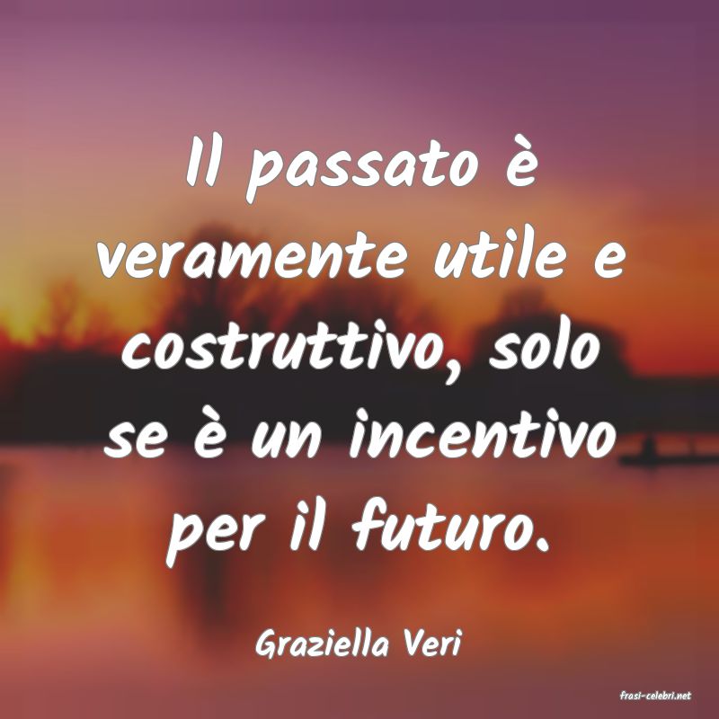 frasi di Graziella Veri