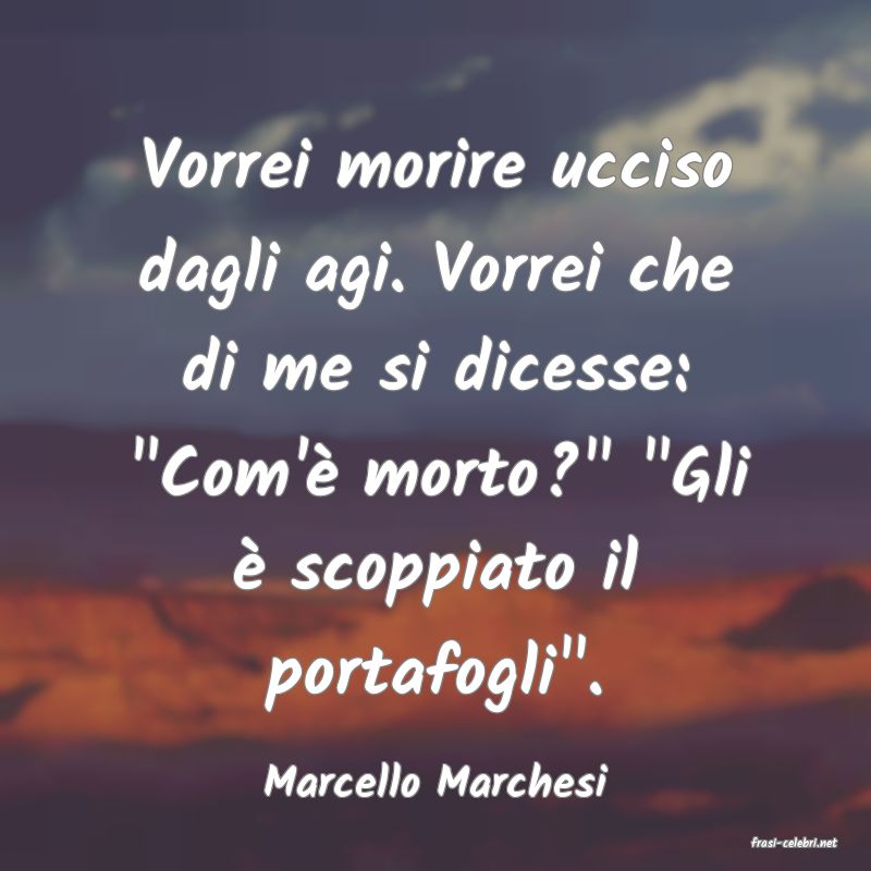 frasi di Marcello Marchesi