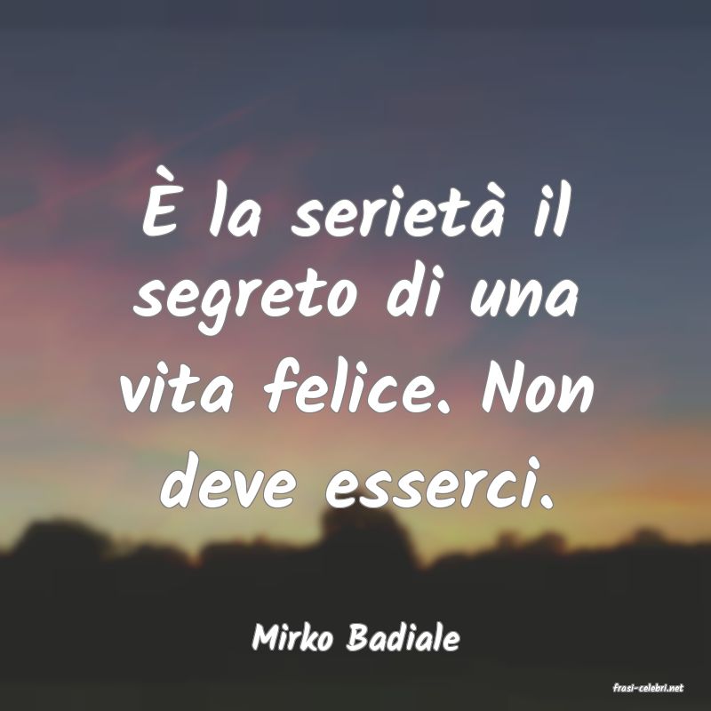 frasi di Mirko Badiale
