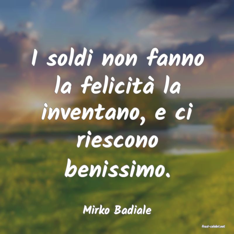 frasi di Mirko Badiale