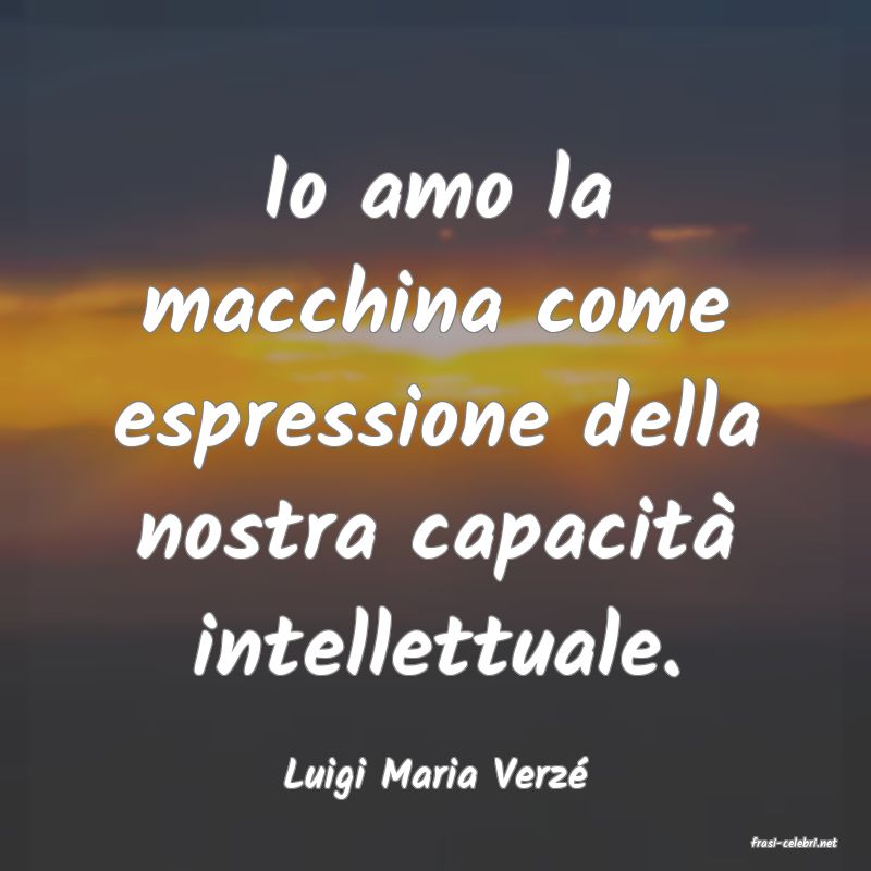 frasi di Luigi Maria Verz