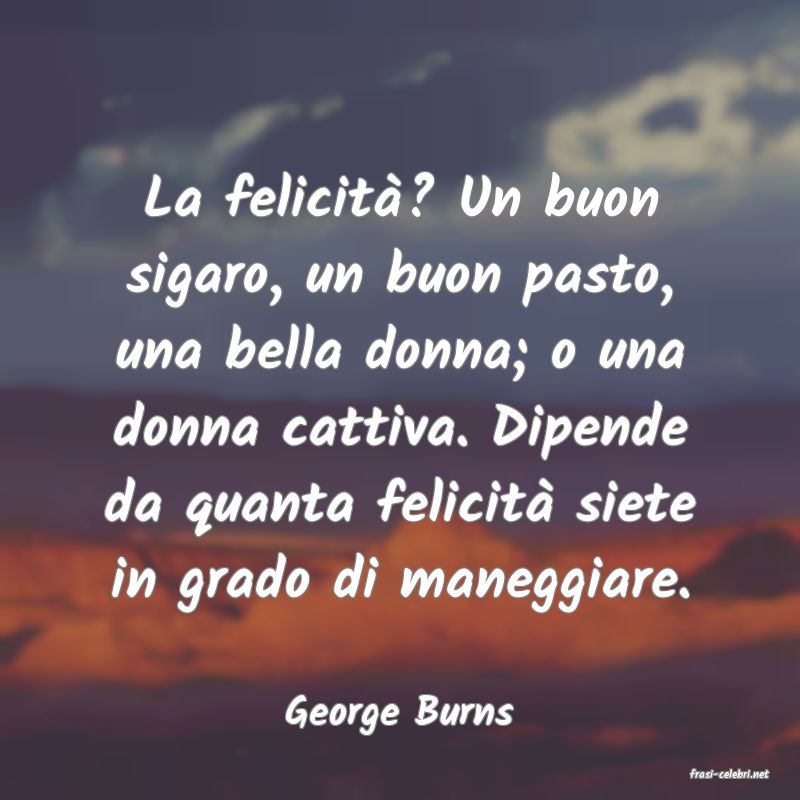 frasi di George Burns