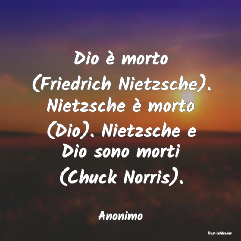 frasi di Anonimo