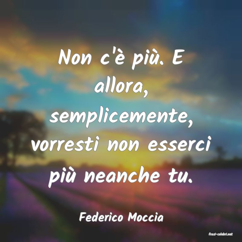 frasi di Federico Moccia