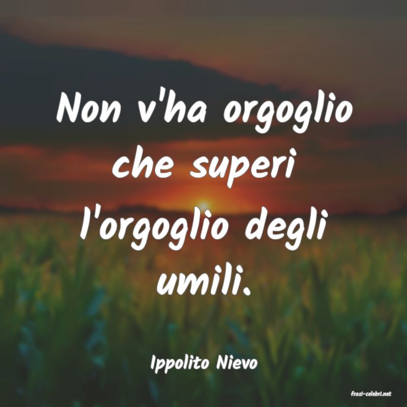 frasi di Ippolito Nievo