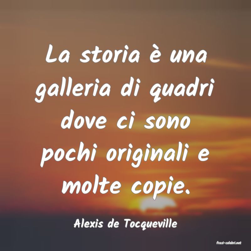 frasi di Alexis de Tocqueville