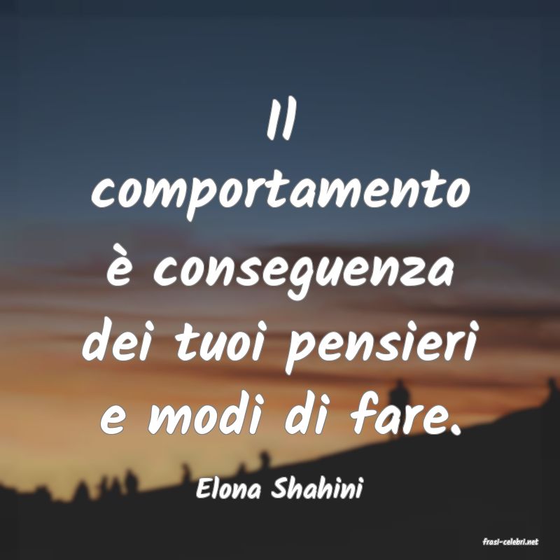 frasi di  Elona Shahini
