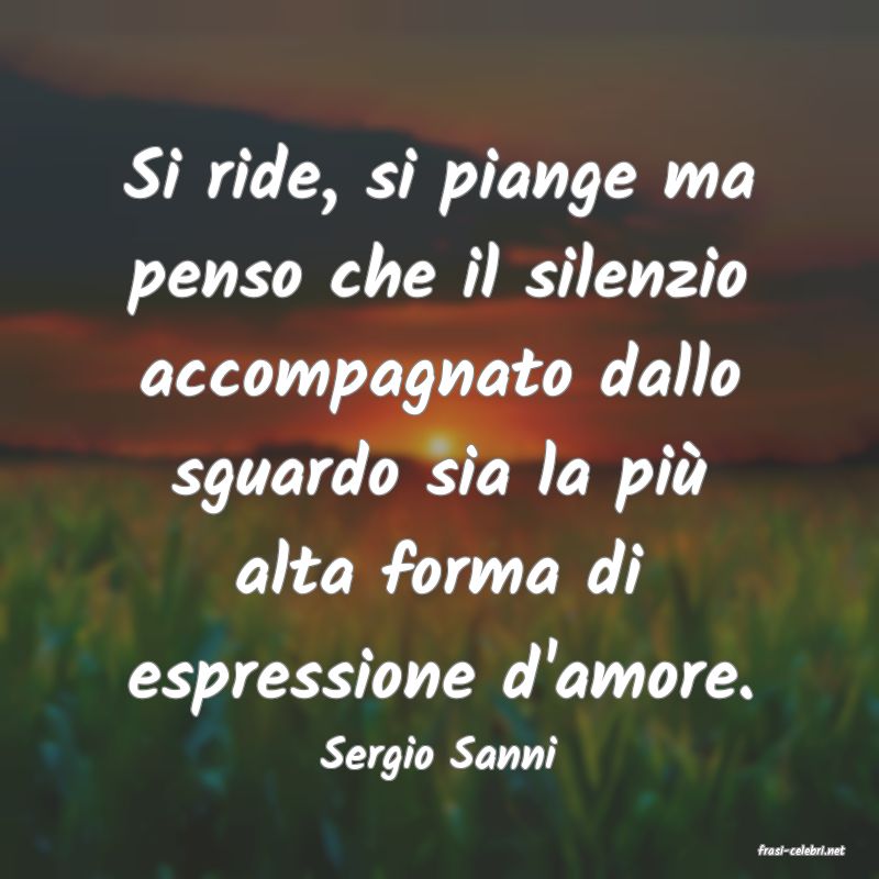 frasi di  Sergio Sanni
