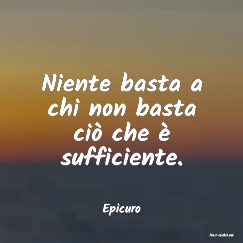 frasi di  Epicuro
