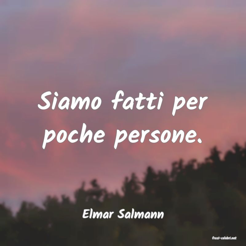 frasi di  Elmar Salmann
