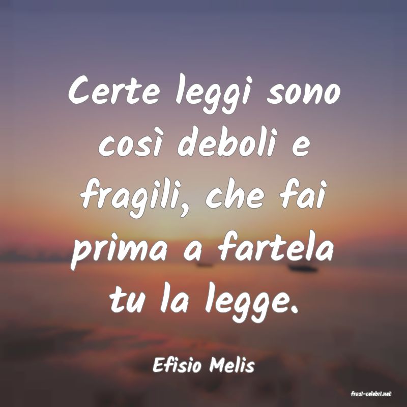 frasi di Efisio Melis