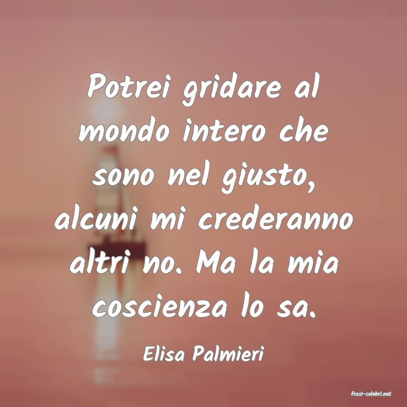frasi di  Elisa Palmieri
