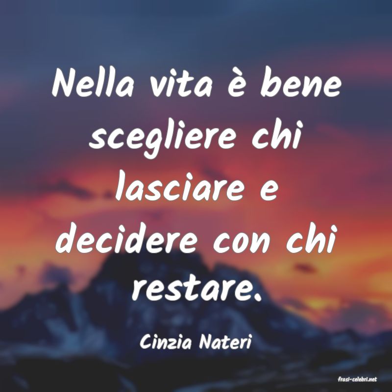 frasi di  Cinzia Nateri
