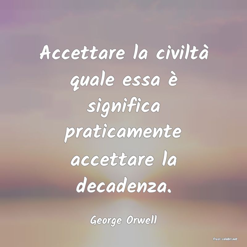 frasi di George Orwell