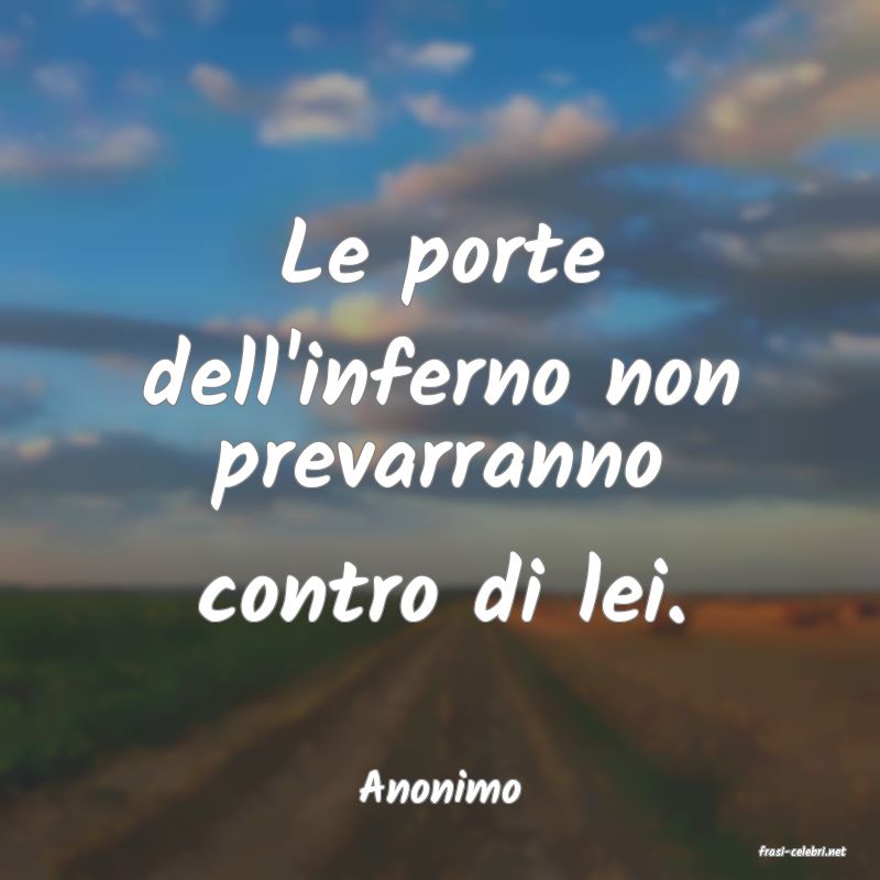 frasi di Anonimo