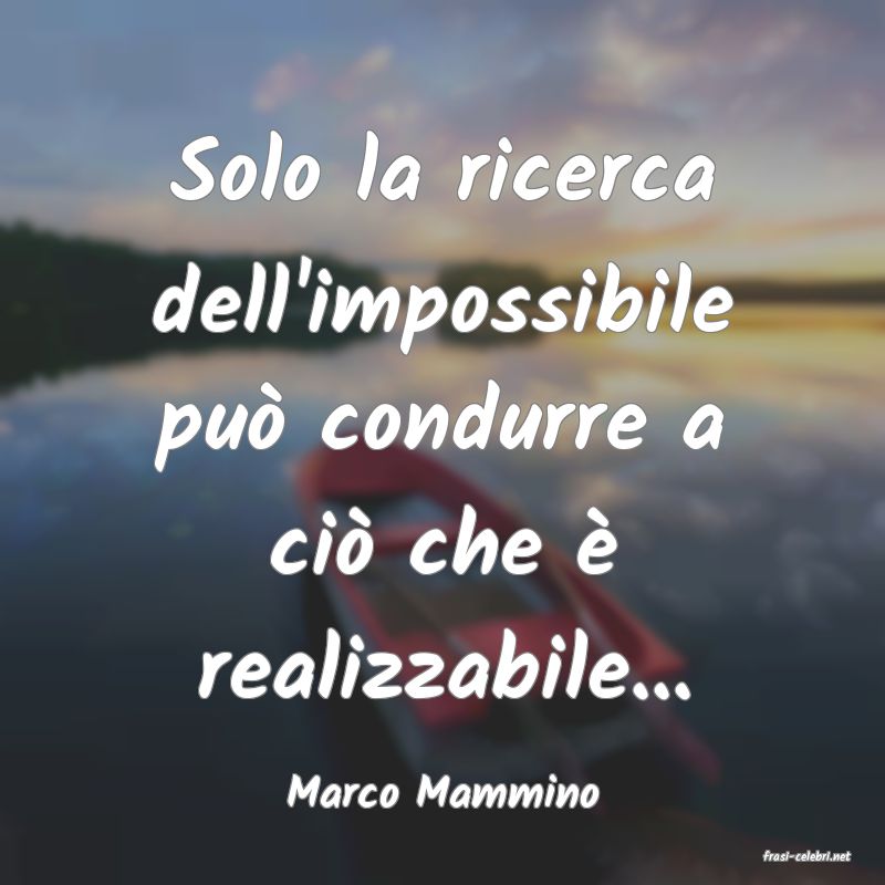 frasi di Marco Mammino