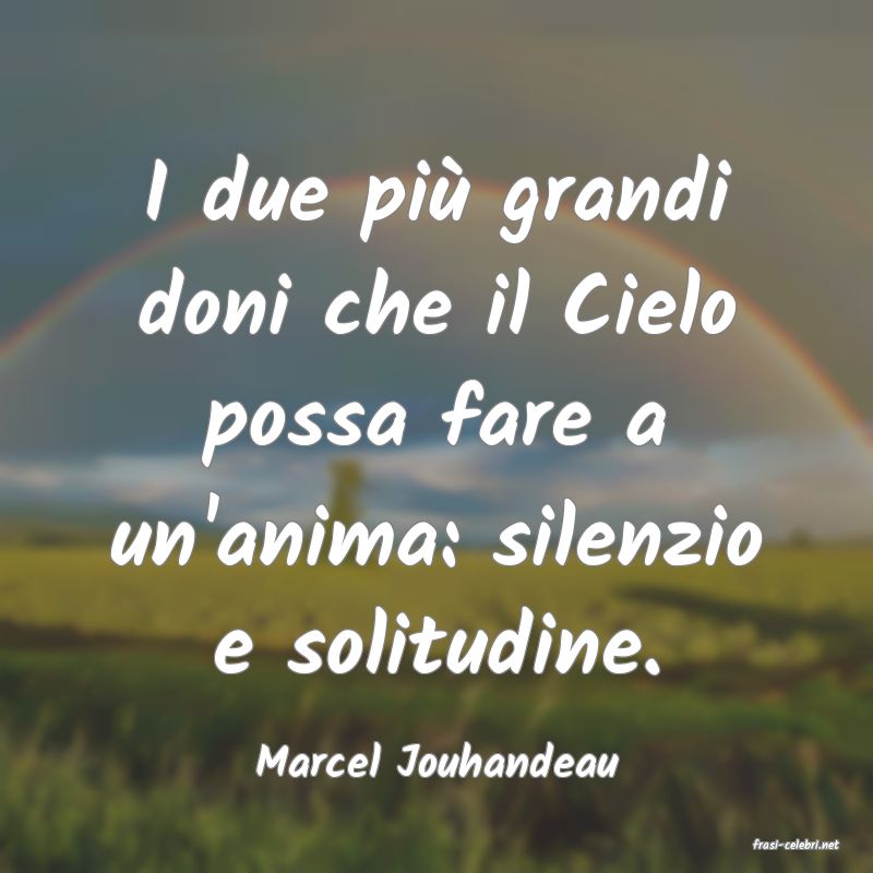 frasi di  Marcel Jouhandeau
