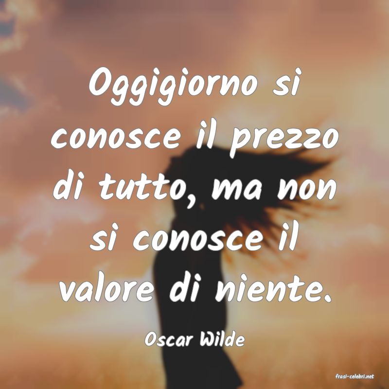 frasi di  Oscar Wilde

