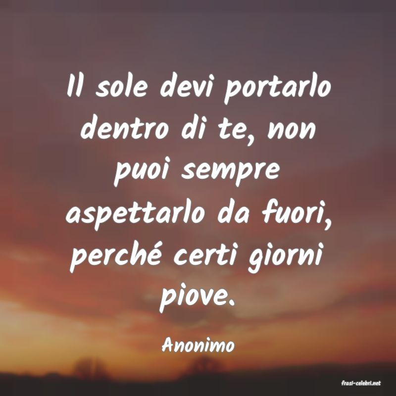 frasi di  Anonimo
