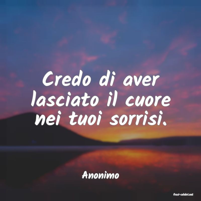 frasi di  Anonimo
