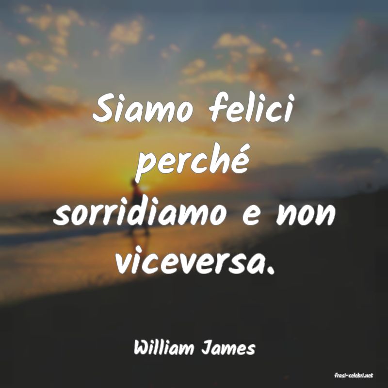 frasi di William James