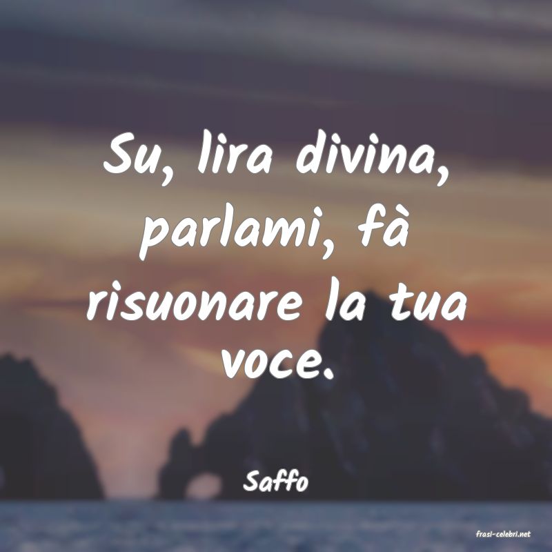 frasi di  Saffo
