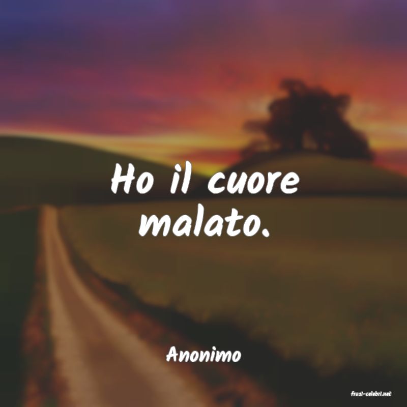 frasi di  Anonimo
