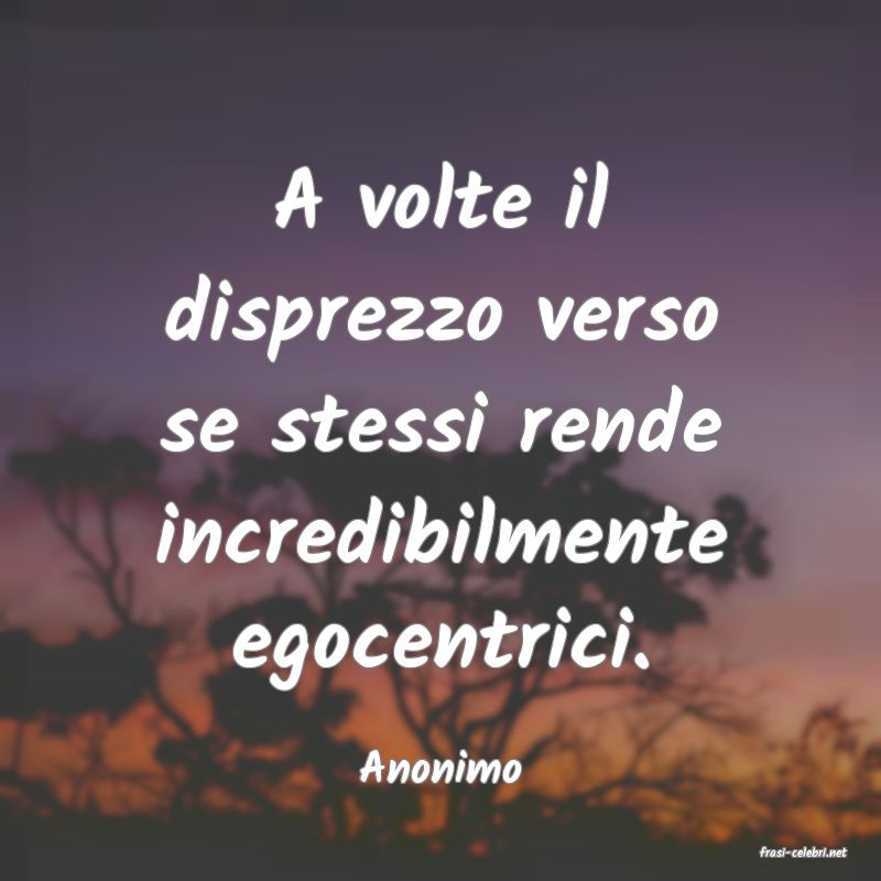 frasi di  Anonimo
