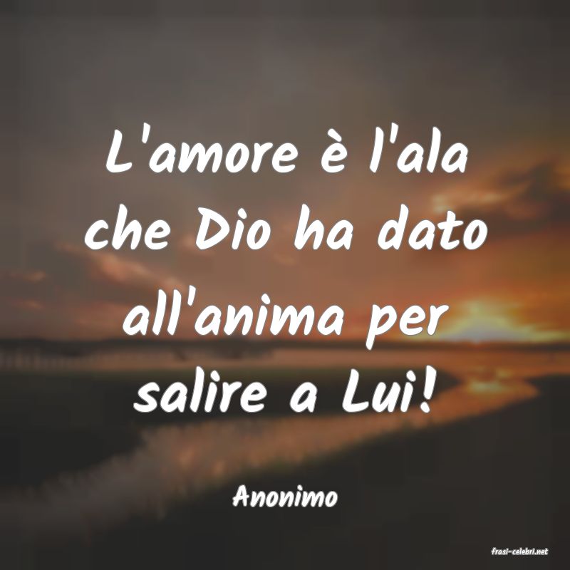 frasi di  Anonimo

