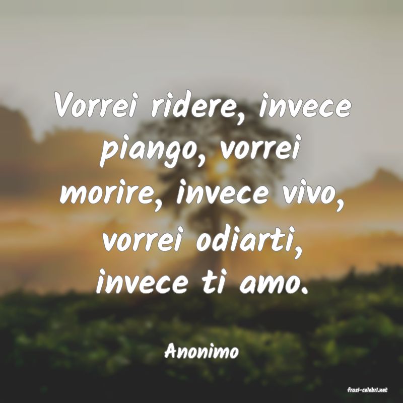 frasi di  Anonimo
