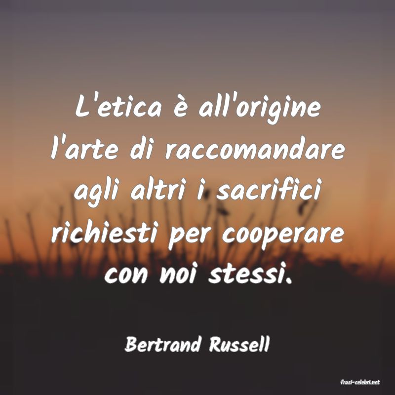 frasi di  Bertrand Russell
