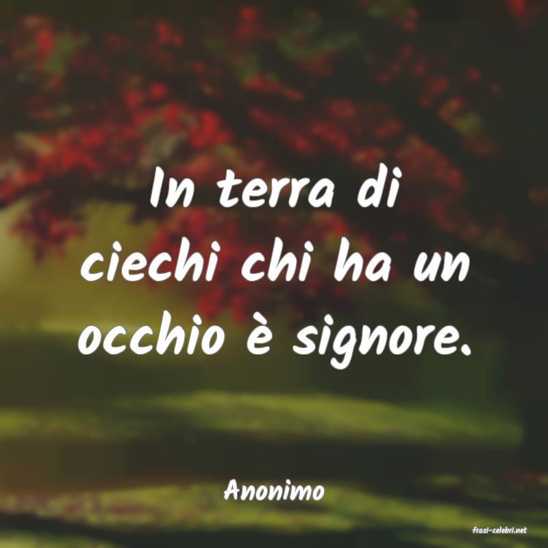 frasi di Anonimo