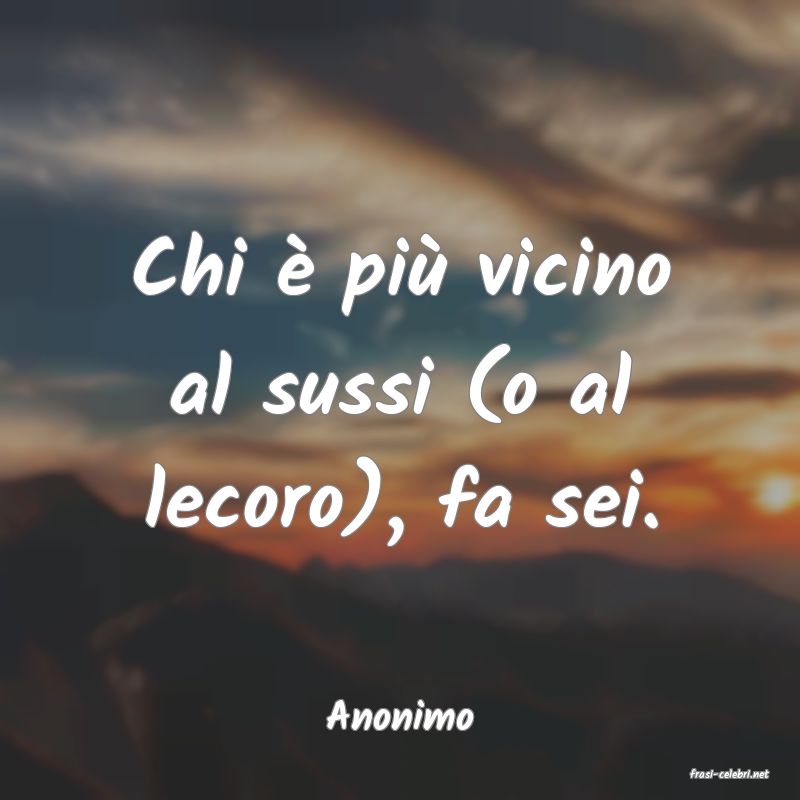 frasi di Anonimo