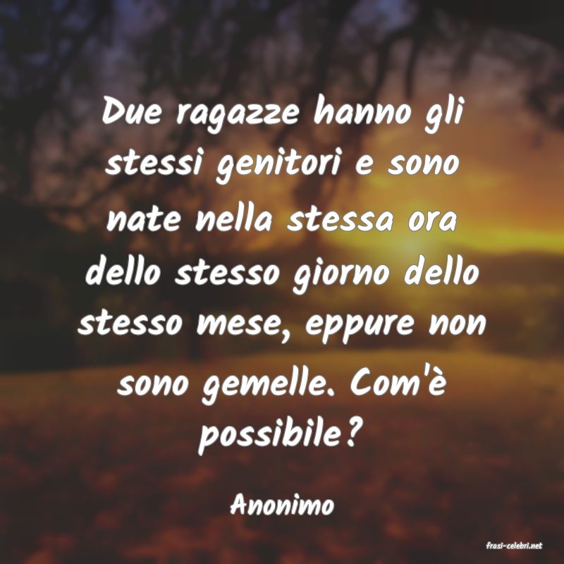 frasi di Anonimo