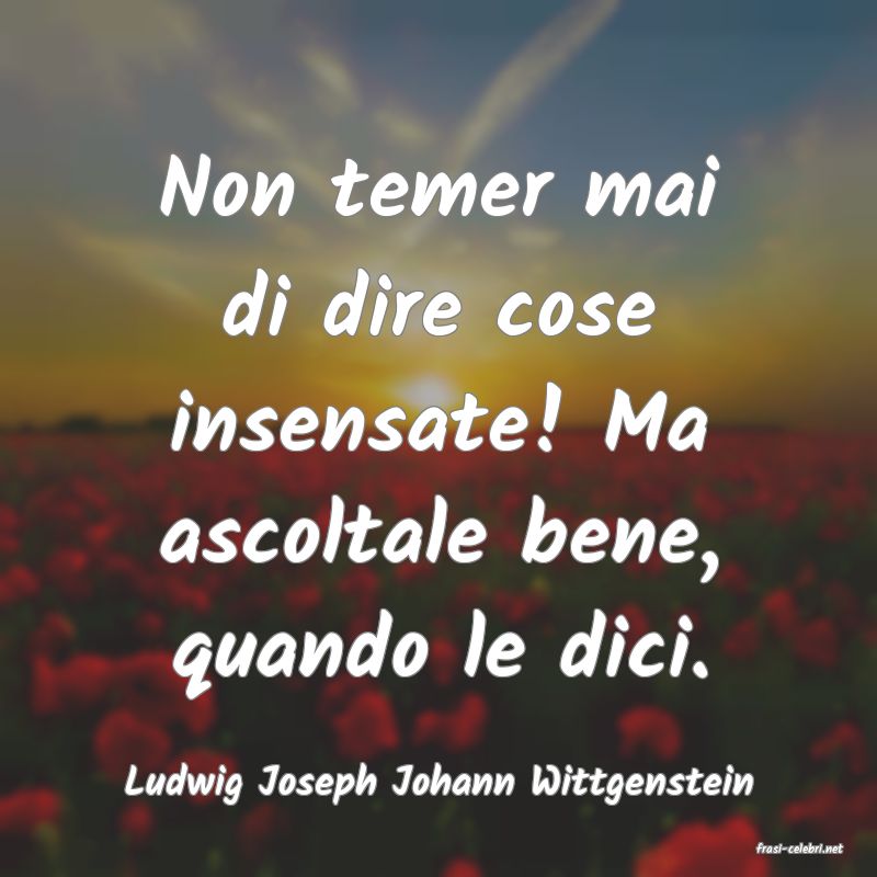 frasi di Ludwig Joseph Johann Wittgenstein