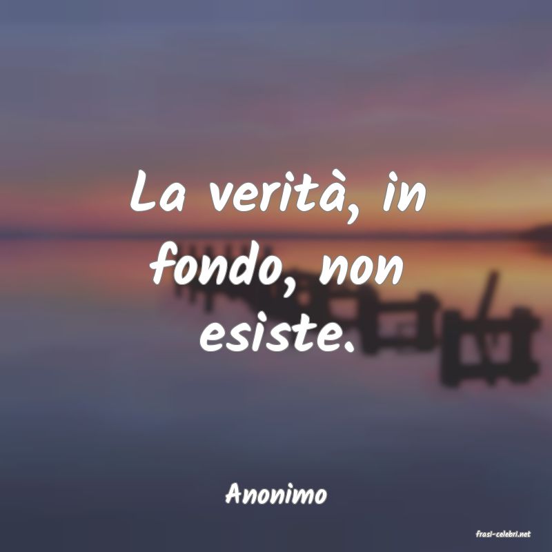 frasi di Anonimo