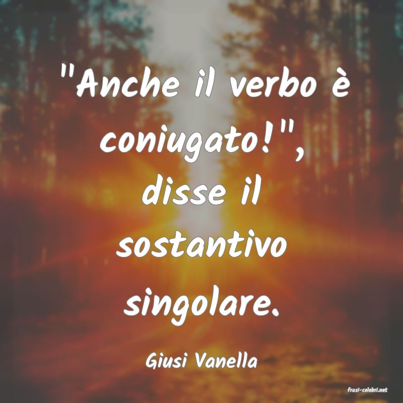 frasi di Giusi Vanella