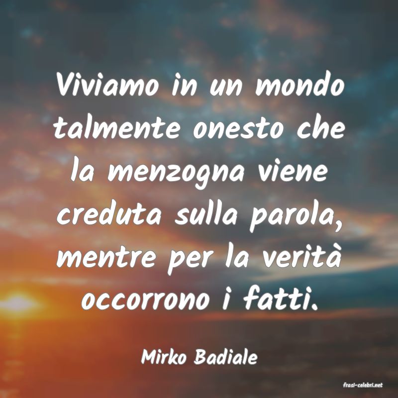 frasi di Mirko Badiale