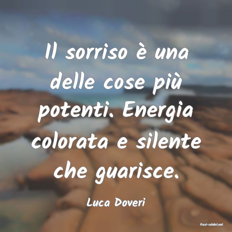 frasi di  Luca Doveri
