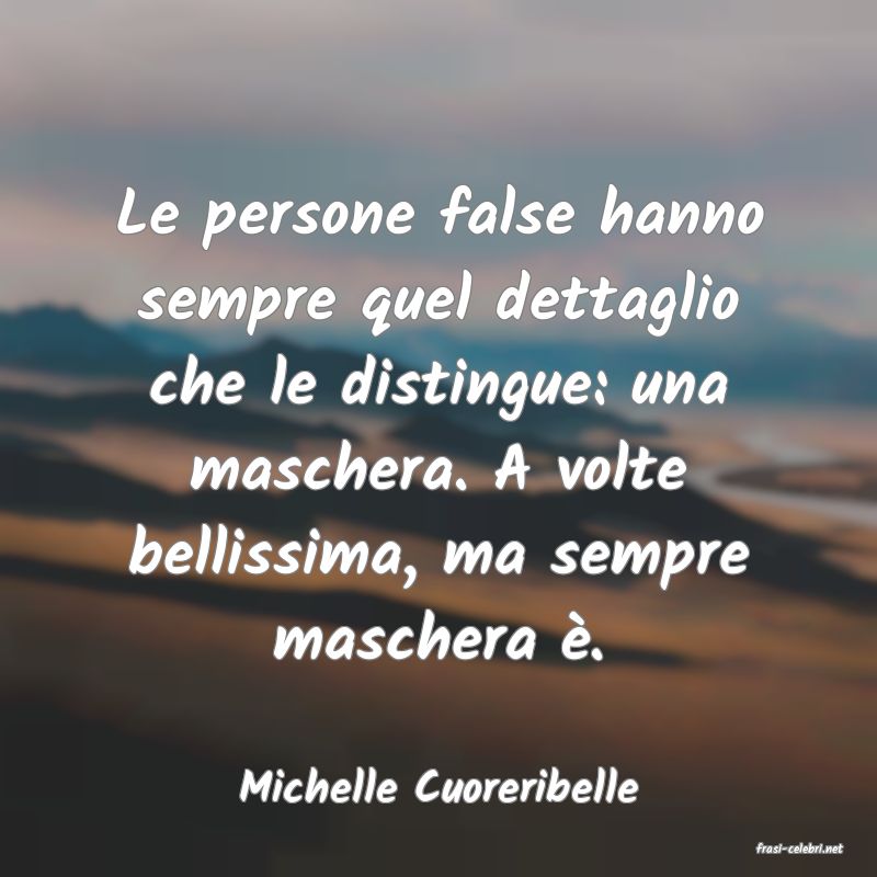 frasi di Michelle Cuoreribelle