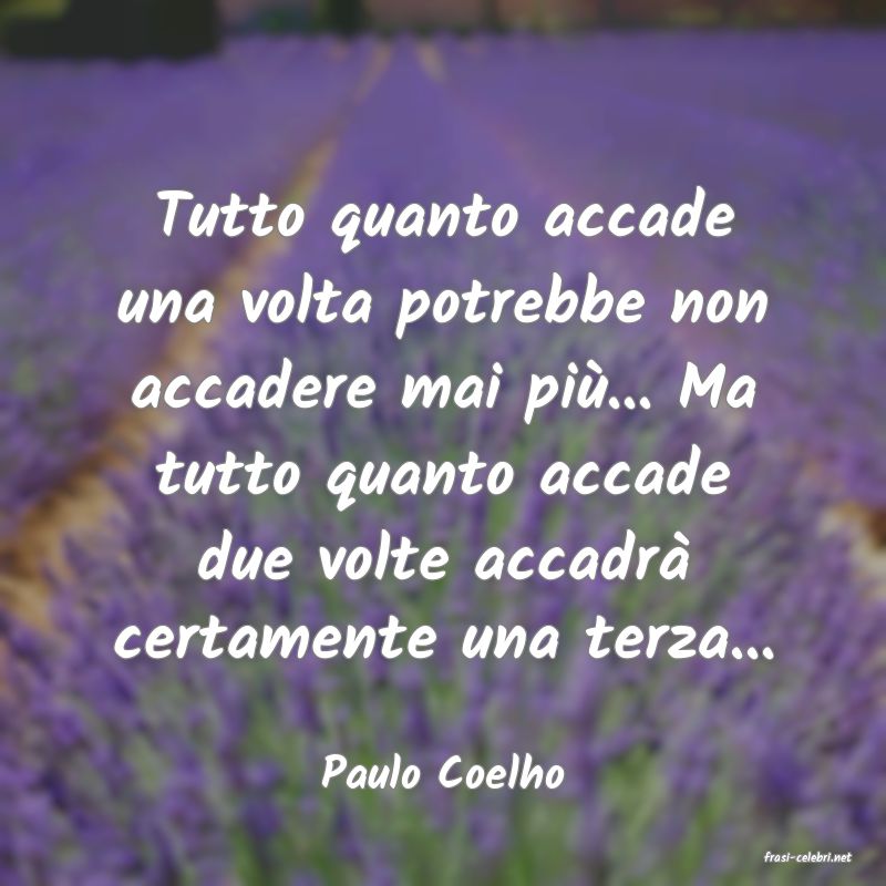 frasi di  Paulo Coelho
