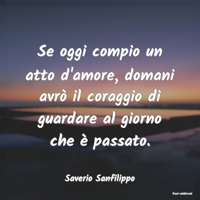 frasi di Saverio Sanfilippo