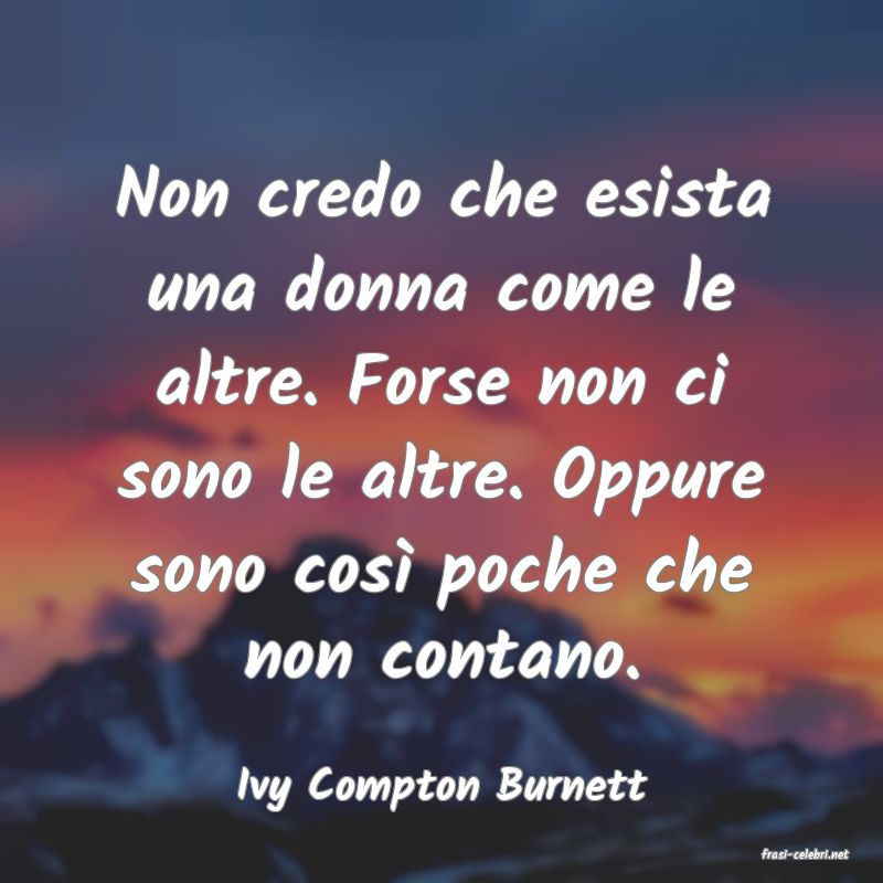 frasi di Ivy Compton Burnett