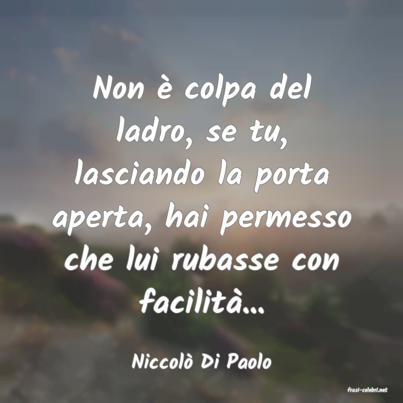 frasi di Niccol Di Paolo